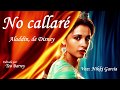 Aladdín - No Callaré (Nikki García) Letra en los subtítulos