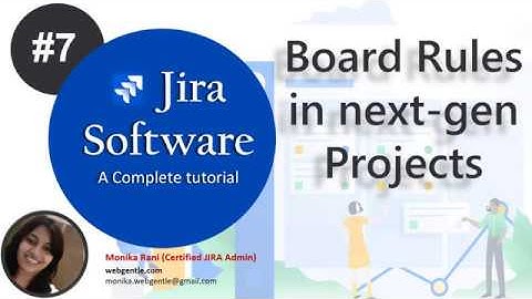 (#7) Board rules in next-gen projects jira cloud | Jira tutorial for beginners