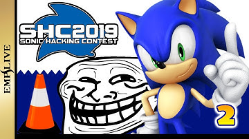 Sonic Hacking Contest 2019 - Day 2 [Emps LIVE]