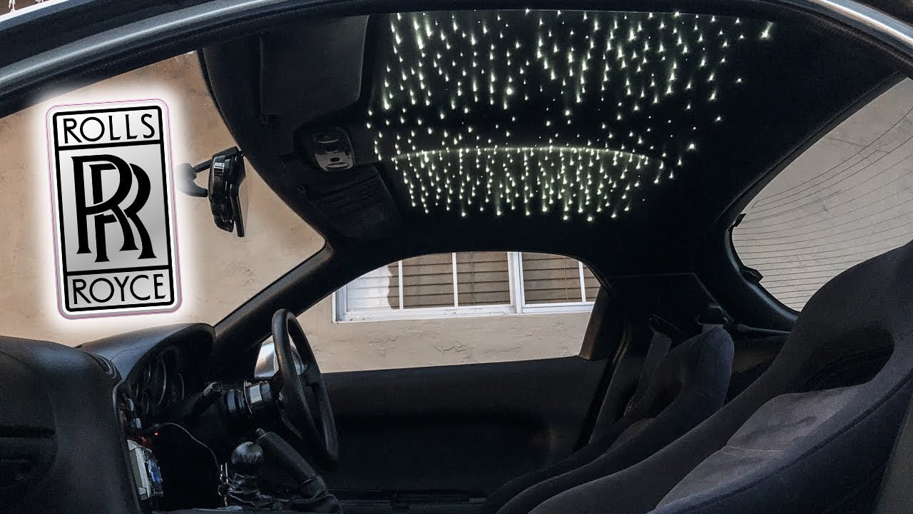 How To Install 12 000 Rolls Royce Star Lights For Less Than 100 Rhd Rx7 Fd