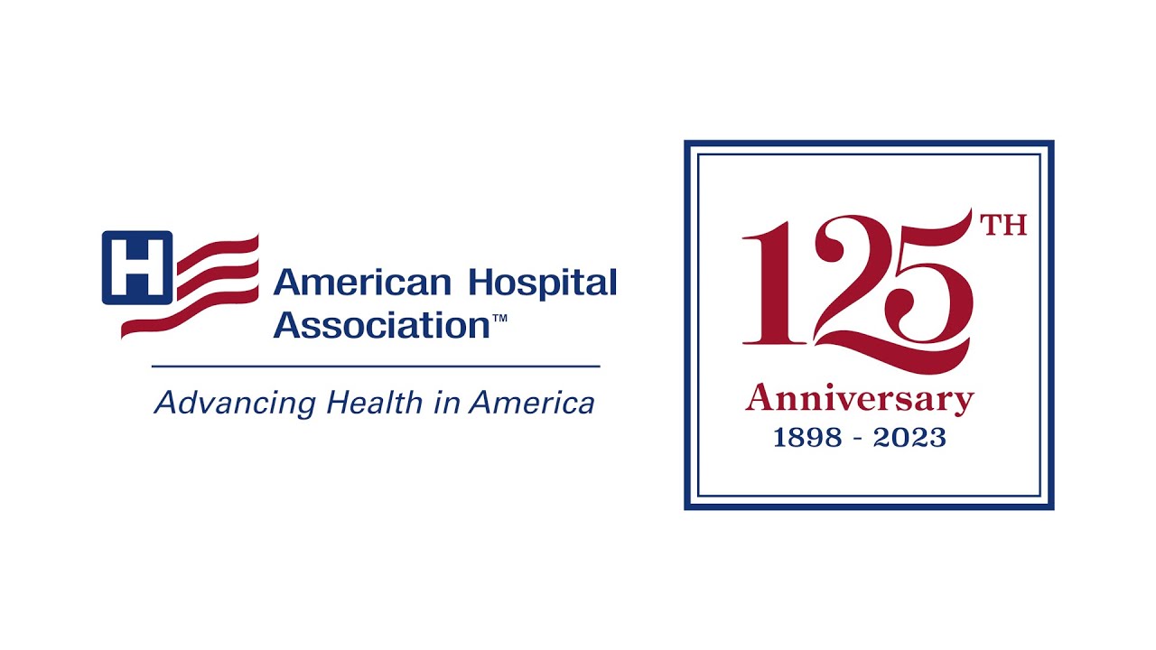 Celebrating the 125th Anniversary of the American Hospital Association