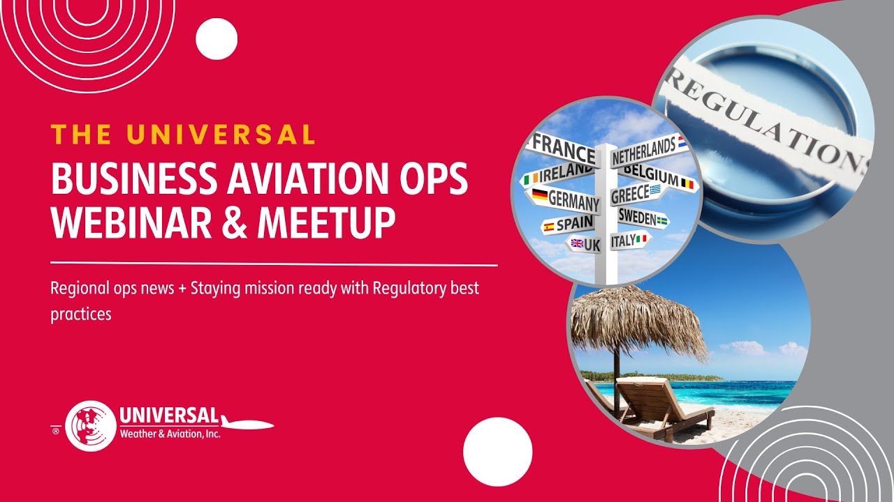 Business Aviation Ops Webinar | Regional Ops + Regulatory Best ...