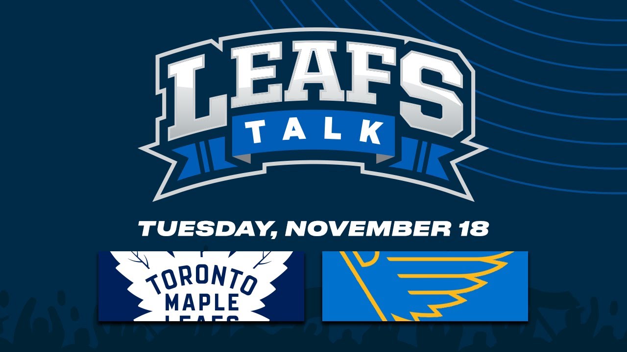 Maple Leafs vs. Blues LIVE Post Game Reaction | Leafs Talk