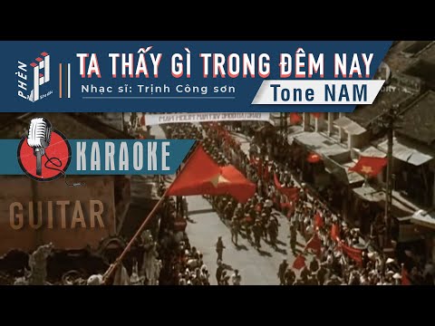 TA THẤY GÌ TRONG ĐÊM NAY