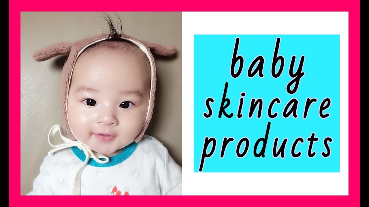 Baby Skin Care Routine Baby Skin Care Products YouTube