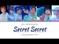 STRAY KIDS SECRET SECRET 말할 수 없는 비밀 Lyrics Color Coded Han Rom Eng 