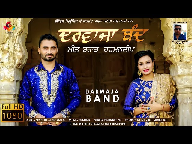 Meet Brar | Harmandeep | Darwaja Band | Goyal Music | New Punjabi Song 2018 class=
