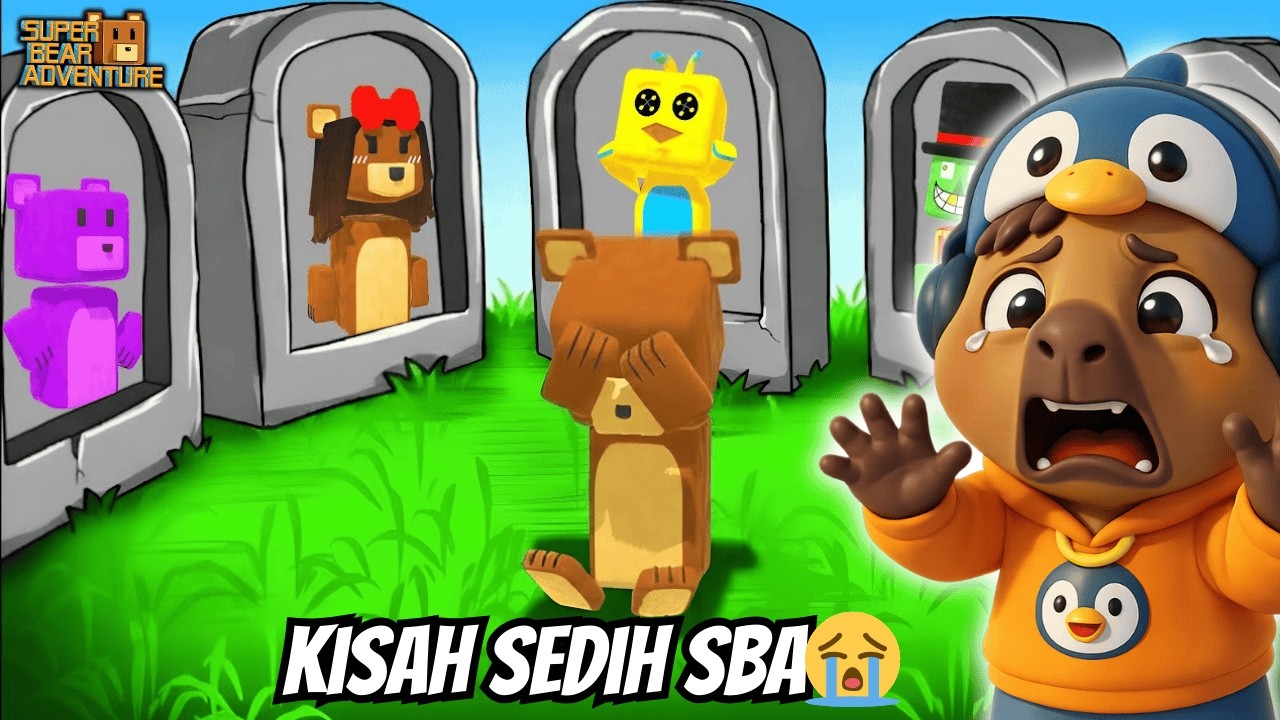 DRAMA SEDIH SUPER BEAR ADVENTURE😭
