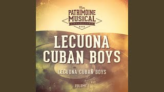 Video thumbnail of "Lecuona Cuban Boys - La Rumbita"