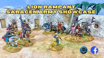 Lion Rampant: Saracen Army Showcase