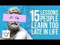 15 LESSONS People Learn Too Late In Life  (Aud.Tewfiq Siliman Herini - ERBIL-KURDISTAN) tewfiqsiliman@yahoo.com