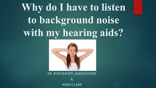 Hearing Background Noise Through Your Hearing Aids