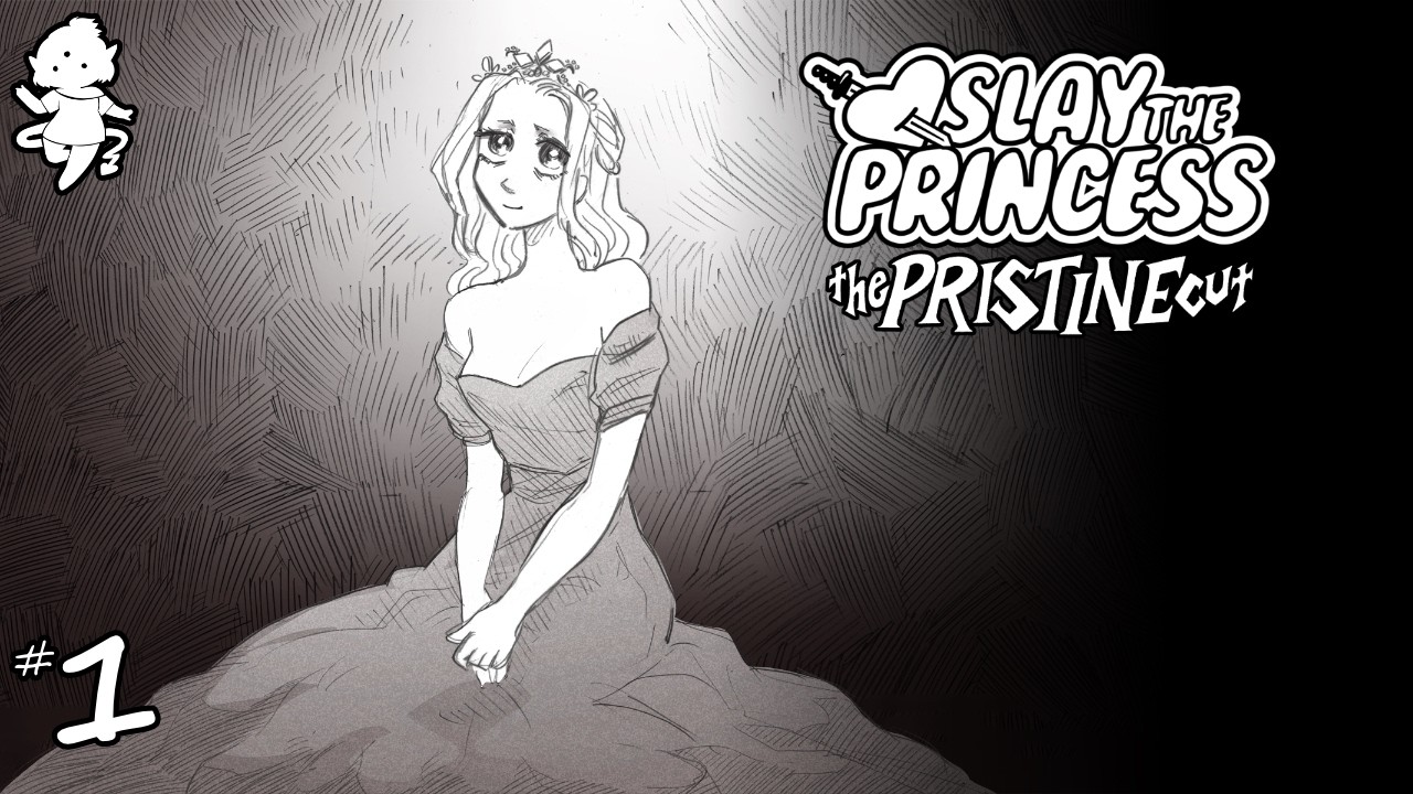 01 - Did somebody say.... slay? | [Slay the Princess]