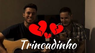 trincadinho jorge e mateus cover