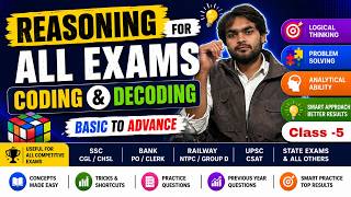 Complete Coding Decoding || Class - 5 || Coding Decoding For SSC GD, CGL, CHSL, NTPC, GROUP D etc.