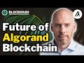 Ep 372 john woods  future of the algorand blockchain