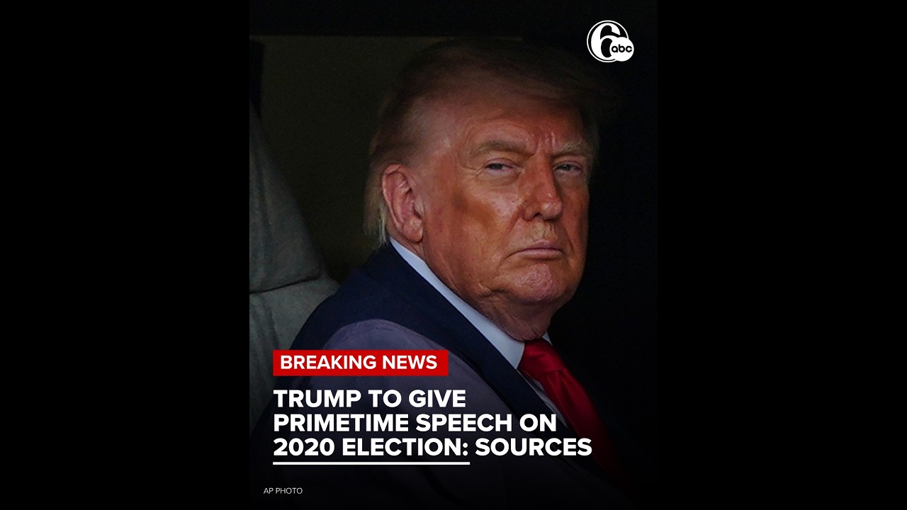 Trump to give primetime speech on 2020 election: Sources