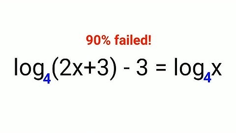 log(4)(2x+3)-3= log(4)x. Literally 90% failed to find the value of x. Can you? #logarithm #maths