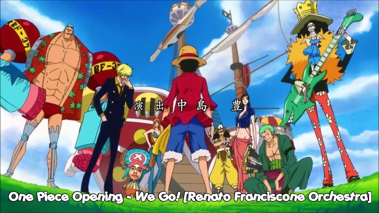 One Piece Intro We Go