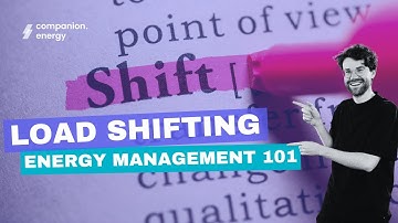 Load shifting (Energy Management 101)
