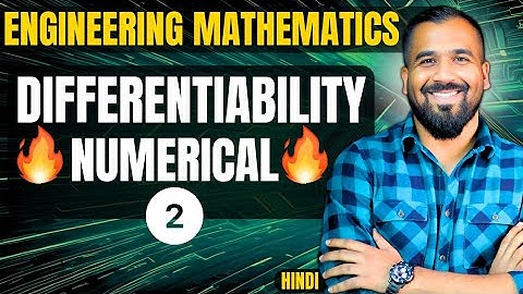 Differentiability Solved Numerical 2 Explained in Hindi l Engineering Mathematics l IMP Video