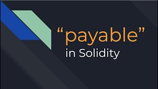 What is the "payable" modifier in Solidity
