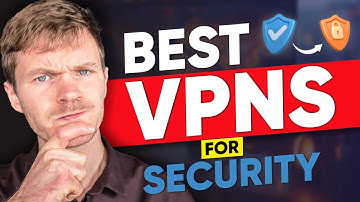 Best VPN for Security & Privacy: Top 3 VPN Services You Should Try