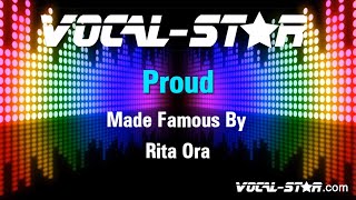 Rita Ora - Proud (Karaoke Version) with Lyrics HD Vocal-Star Karaoke