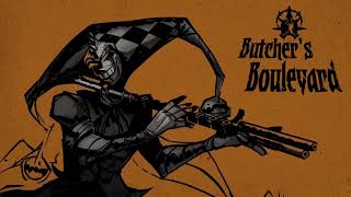 Darkest Dungeon - Butcher's Boulevard Music 
