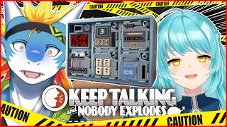 【Keep Talking and Nobody Explodes】ドラゴンと勇者のコンビなら最強でしょ【東志優 / One Lyric・葵羽レイ】