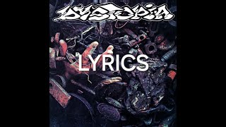 Dystopia - Stress Builds Character Lyrics