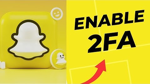 How to Enable Two-Factor Authentication on Snapchat 2025?