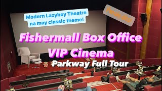 Fishermall Box Office VIP Cinema | Parkway Full Tour #cinema #tour #PHILIPPINES
