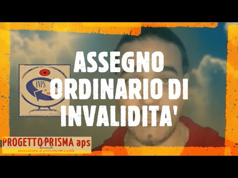 ASSEGNO ORDINARIO DI INVALIDITA'