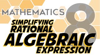 Simplifying Rational Algebraic Expression