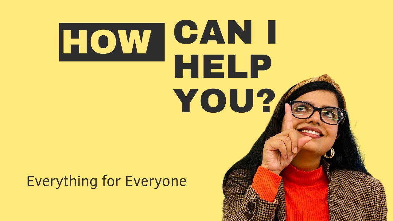 How Can I Help You Free Paid YouTube how-can-i-help-you-free-paid-youtube