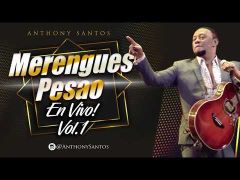 La Morenita – Anthony Santos – Merengues Pesao En Vivo! Vol  1