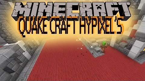 Quake Craft Hypixel