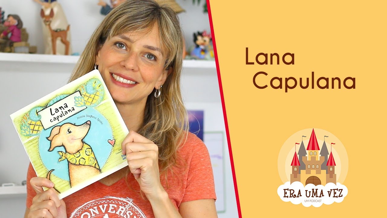 Lana Capulana - Literatura Infantil Brasileira