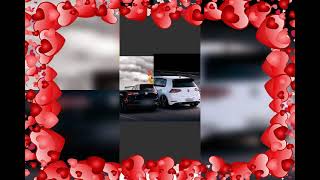 اجمل صور لا سيارات GTiالعشق على اغنية كرملة سكس الليدي🔥🔥