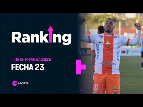 ¡HENRÍQUEZ Y UN TIRO IMPOSIBLE! Ranking: Fecha 23 - Liga de Primera 2025 | TNT Sports