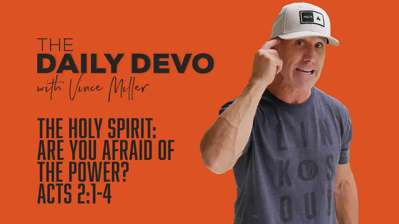 The Holy Spirit: Are You Afraid Of The Power? | Acts 2:1-4