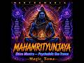 MANTRaMANIA — Maha Mrityunjaya Mantra SHIVA TANDAVA RAVE (Psychedelic Goa Trance) महामृत्युंजय मंत्र