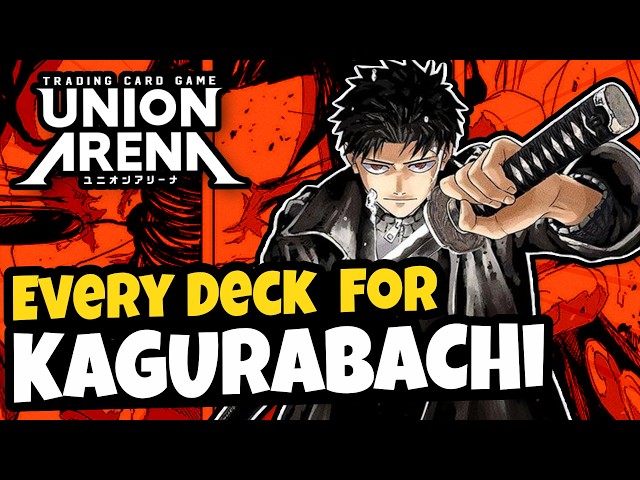 Every Deck for Kagurabachi - Union Arena - YouTube