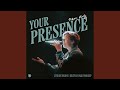 Your Presence (feat. Mason Kerby)