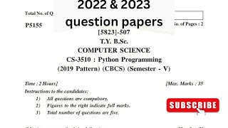 tybsc sem 5 python programming latest 2023 & 2022 University question paper/python programming Imp??