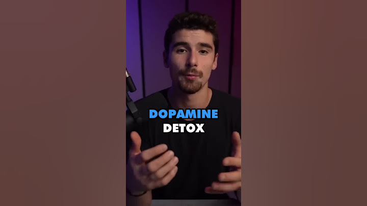 How to: Dopamine Detox