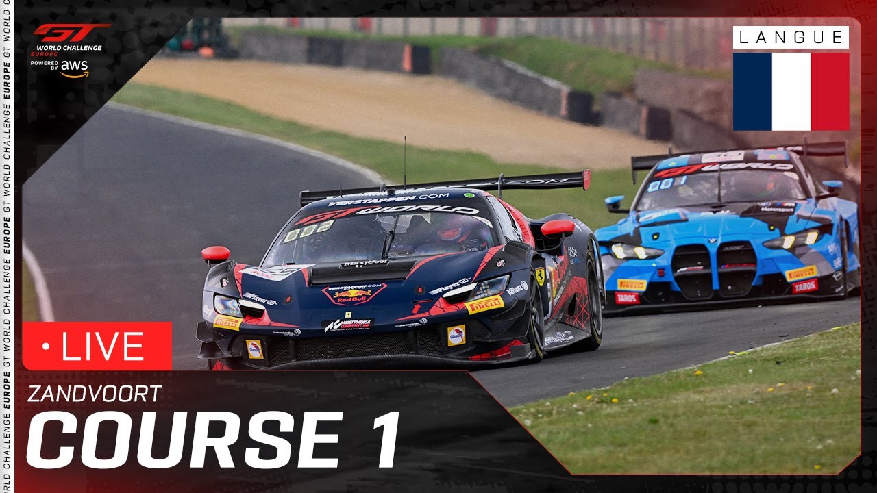 LIVE | Course 1 | Zandvoort | GT World Challenge Europe powered by AWS 2025 (Français)
