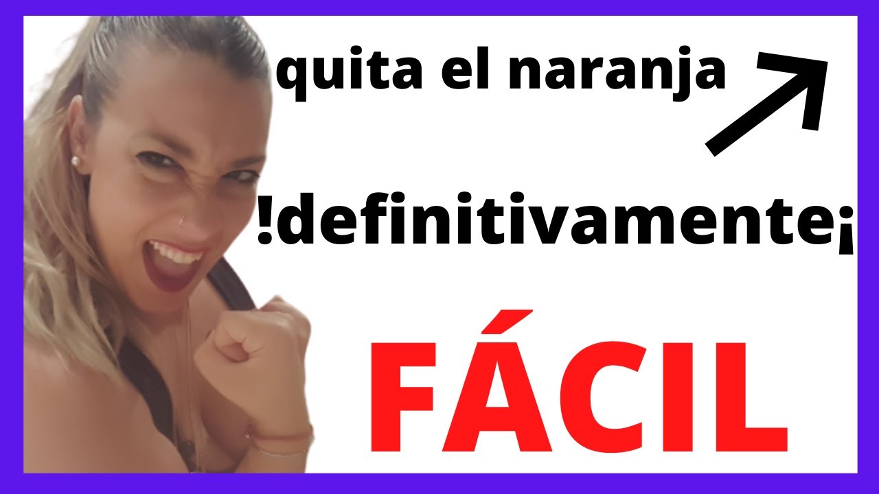 QUITAR el color NARANJA del CABELLO (DEFINITIVAMENTE)🧡🧡🧡 YouTube