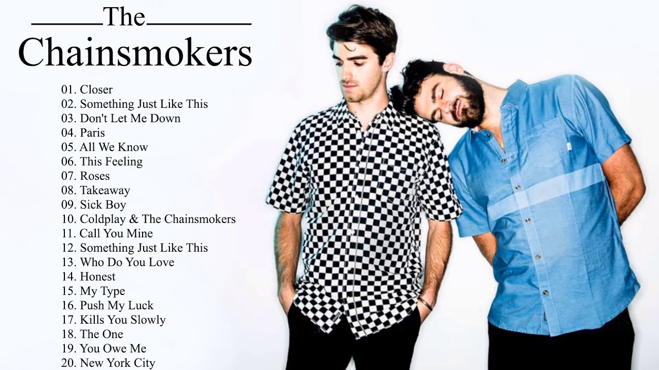 The Chainsmokers Greatest Hits Full Album 2020 - The Chainsmokers Best Songs Playlist 2020